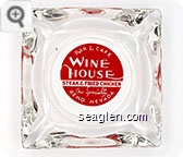 Bar & Cafe,  Wine House, Steak & Fried Chicken Our Specialty, Reno Nevada - White on red imprint Glass Ashtray