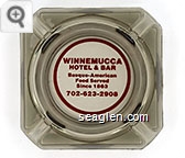 Winnemucca Hotel & Bar, Basque-American Food Served Since 1863, 702-623-2908 - Red imprint Glass Ashtray