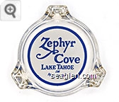 Zephyr Cove, Lake Tahoe in Nevada - Blue on white imprint Glass Ashtray
